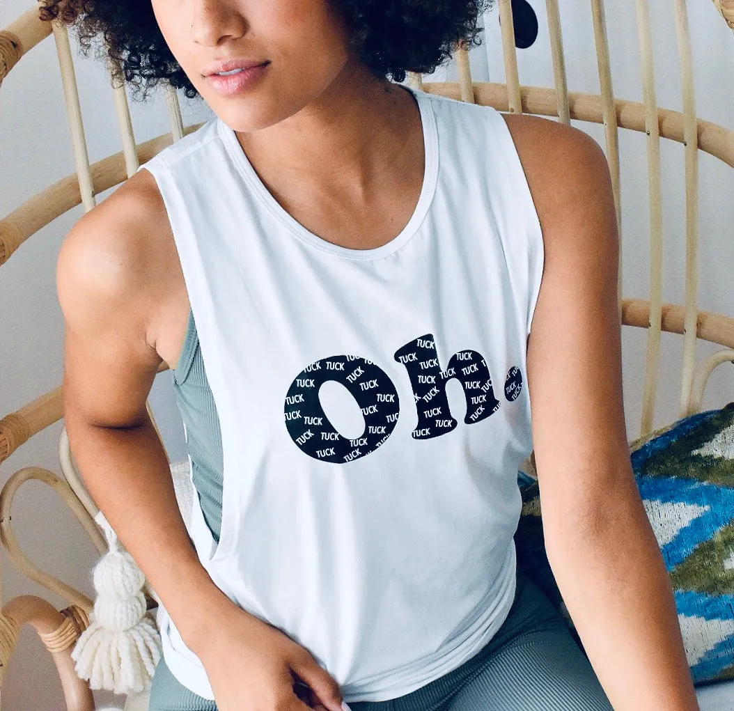 Oh. Tuck. Muscle Tank - White